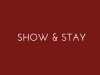 Show and Stay